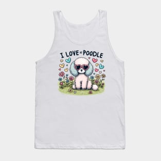 I Love My Poodle White Design #3 Tank Top